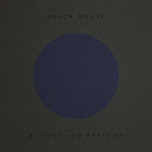 Beach House – B-Sides And Rarities